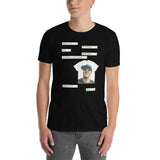 IM ON A SHIRT Short-Sleeve Unisex T-Shirt