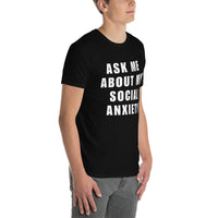 SOCIAL ANXIETY Short-Sleeve Unisex T-Shirt