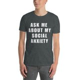 SOCIAL ANXIETY Short-Sleeve Unisex T-Shirt